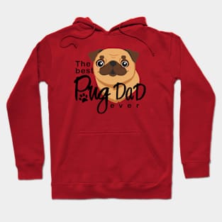 The Best Pug Dad ever Hoodie